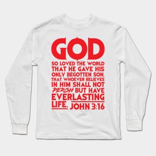 John 3:16 Long Sleeve T-Shirt